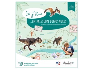 Si j'étais en mission Dinosaures - NOUVEAU Kit Si j'étais en mission dinosaures